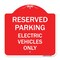 Signmission For Electrical Cars Reserved Parking Electric Vehicles Heavy-Gauge Alum, 18" x 18", RW-1818-23948 A-DES-RW-1818-23948 - alternate 1